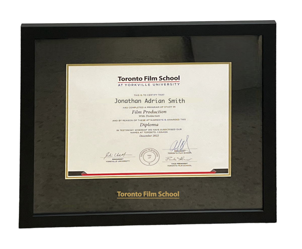 Toronto Film School Diploma Frame (Modern Black) Graduation Pre - Order Pick Up